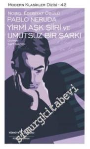 Yirmi Aşk Şiiri ve Bir Umutsuz Şarkı -