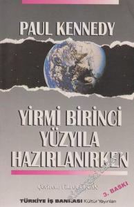 Yirmi Birinci Yüzyıla Hazırlanırken -        1995