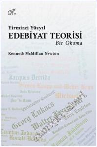 Yirminci Yüzyıl Edebiyat Teorisi : Bir Okuma -        2022