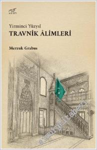 Yirminci Yüzyıl Travnik Alimleri -        2025