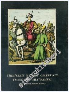 Yirmisekiz Mehmet Çelebi'nin Fransa Seyahatnamesi - Sefaretnamei Mehmet Çelebi -        1970
