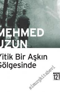 Yitik Bir Aşkın Gölgesinde CEP BOY -