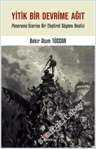 Yitik Bir Devrime Ağıt : Panorama Üzerine Bir Eleştirel Söylem Analizi -        2025