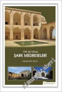 Yitik Bir Miras Şark Medreseleri -        2019