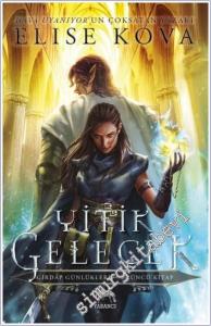 Yitik Gelecek - Girdap Günlükleri 3. Kitap -        2025