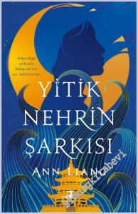 Yitik Nehrin Şarkısı -