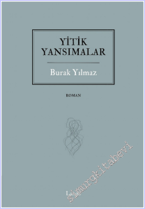 Yitik Yansımalar -        2026