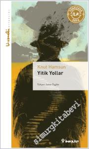 Yitik Yollar (Türkçede İlk Defa) -        2025