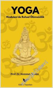 Yoga: Hinduizm'de Ruhsal Ölümsüzlük -        2025