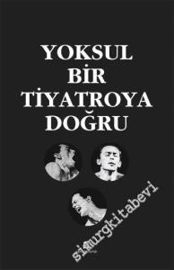 Yoksul Bir Tiyatroya Doğru -        2024