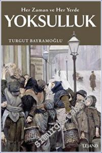 Yoksulluk: Her Zaman ve Her Yerde -        2023