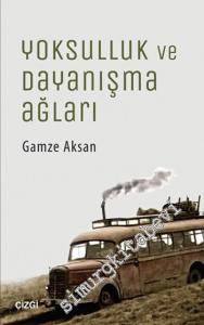 Yoksulluk ve Dayanışma Ağları -