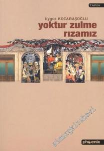 Yoktur Zulme Rızamız -        2004