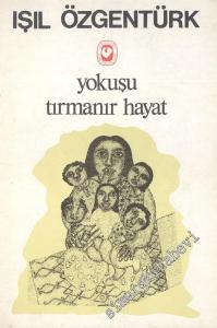 Yokuşu Tırmanır Hayat -