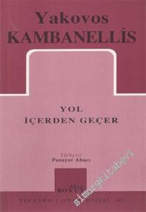 Yol İçerden Geçer -        2002