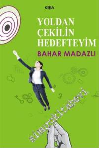 Yoldan Çekilin Hedefteyim -