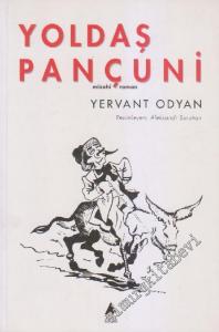 Yoldaş Pançuni : Mizahi Roman -        2000