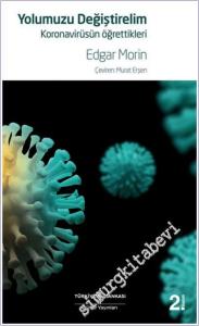 Yolumuzu Değiştirelim - Koronavirüsün Öğrettikleri -        2021