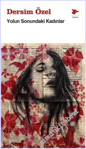 Yolun Sonundaki Kadınlar -        2026