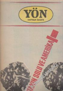 Yön Haftalık Fikir ve Sanat Gazetesi - Dosya: Ortanın Solu ve Amerika - Sayı: 211    6  Nisan