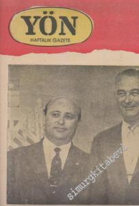 Yön Haftalık Fikir ve Sanat Gazetesi - Dosya: Petrol Şirketlerine Neden Boyun Eğmek Zorunda Kaldık? - Sayı: 208    6  Mart