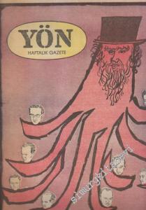 Yön Haftalık Fikir ve Sanat Gazetesi - Dosya: Sanık Ayağa Kalk!.. - Sayı: 214    6  Nisan