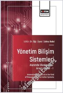 Yönetim Bilişim Sistemleri Alanında Uluslararası Araştırmalar - 1 = International Research in the Field of Management Information Systems -        2025