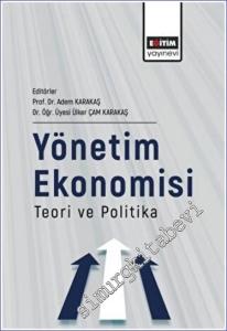 Yönetim Ekonomisi : Teori ve Politika -        2022