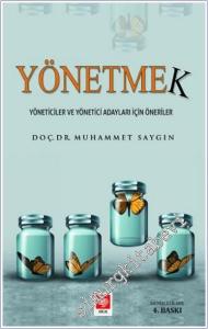 Yönetmek : Yöneticiler ve Yönetici Adayları İçin Öneriler -        2025