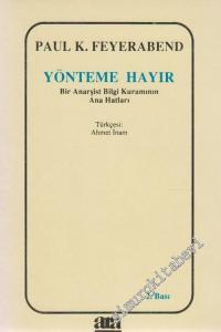 Yönteme Hayır - Bir Anarşist Bilgi Kuramının Ana Hatları -