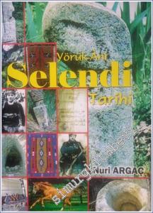 Yörük Ani Selendi Tarihi -        2008