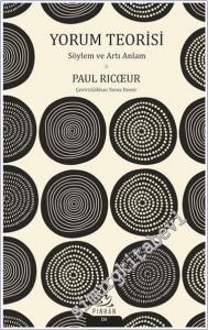 Yorum Teorisi : Söylem ve Artı Anlam -        2019