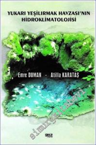 Yukarı Yeşilırmak Havzası'nın Hidroklimatolojisi -        2022