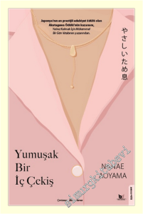Yumuşak Bir İç Çekiş -