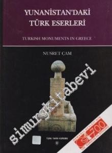 Yunanistan'daki Türk Eserleri = Turkish Monuments in Greece -        2000