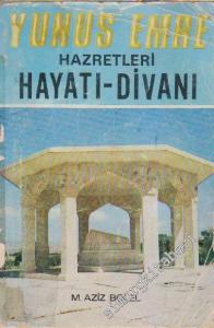 Yunus Emre Hazretleri Hayatı, Divanı -        1983