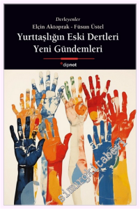 Yurttaşlığın Eski Dertleri, Yeni Gündemleri -         2026