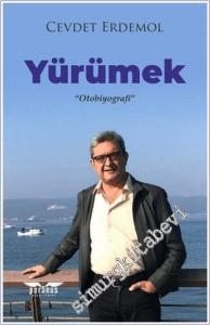Yürümek - Otobiyografi -        2024