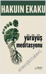 Yürüyüş Meditasyonu -        2025