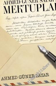 Yusuf Mardin'den Ahmed Güner Sayar'a Mektuplar -