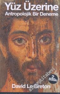 Yüz Üzerine Antropolojik Bir Deneme -