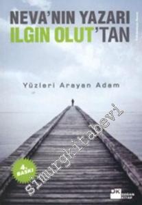 Yüzleri Arayan Adam -