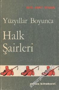 Yüzyıllar Boyunca Halk Şairleri: Radyo Konuşmaları -        1965