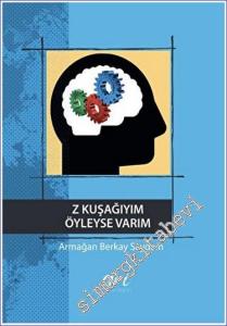 Z Kuşağıyım Öyleyse Varım -        2023