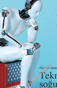 Z Raporu: Yeni Ekonomi Dergisi - Teknolojik soğuk savaş -  Sayı: 2      Temmuz