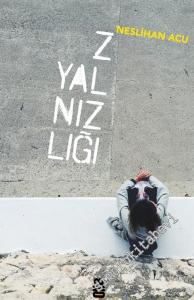Z Yalnızlığı -