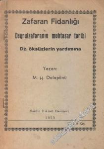 Zafaran Fidanlığı: Deyrulzafaranın Muhtasar Tarihi - Dz. öksüzlerin yardımına -