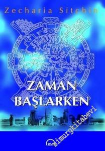 Zaman Başlarken, Dünya Tarihçesi 5. Kitap -        2005