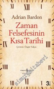 Zaman Felsefesinin Kısa Tarihi -        2023