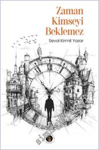 Zaman Kimseyi Beklemez -        2025